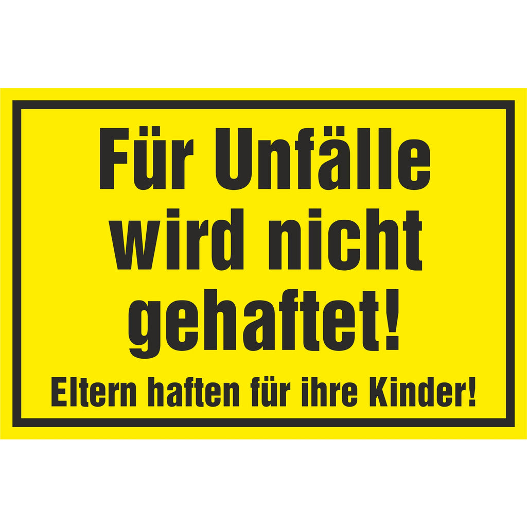 Cartello informativo - Nessuna responsabilità per incidenti!