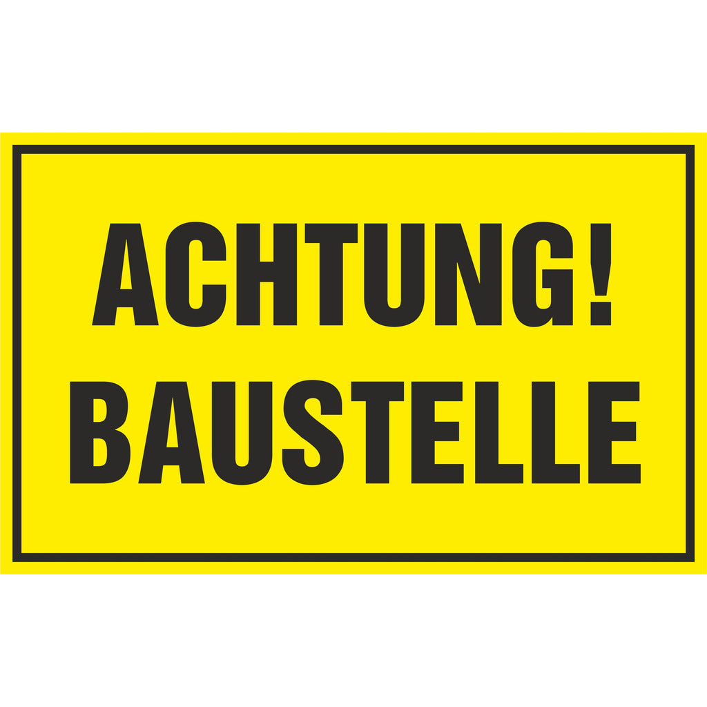 Warning sign - ATTENTION! CONSTRUCTION SITE