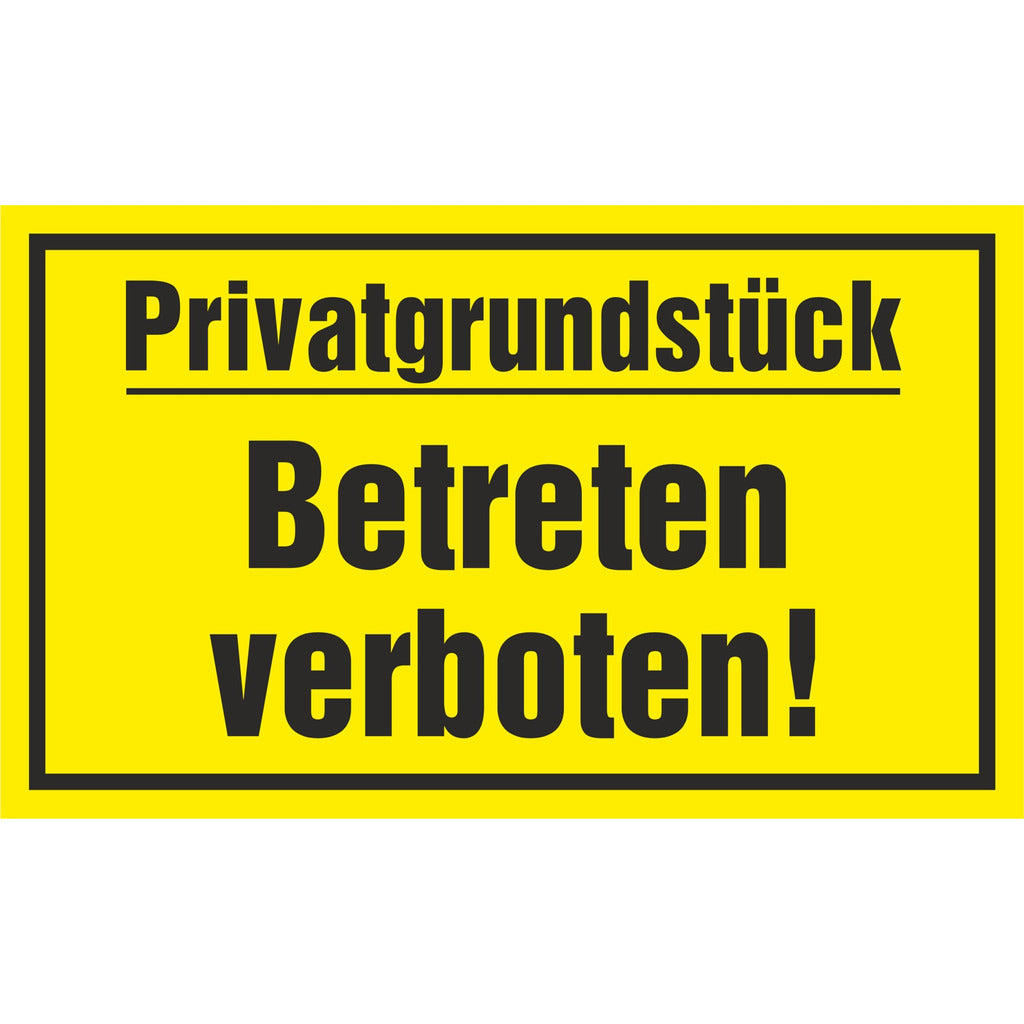 Sign - Private property, no entry!