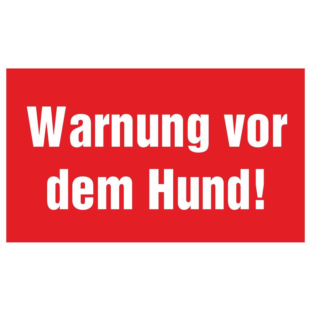 Sign - Warning about the dog!