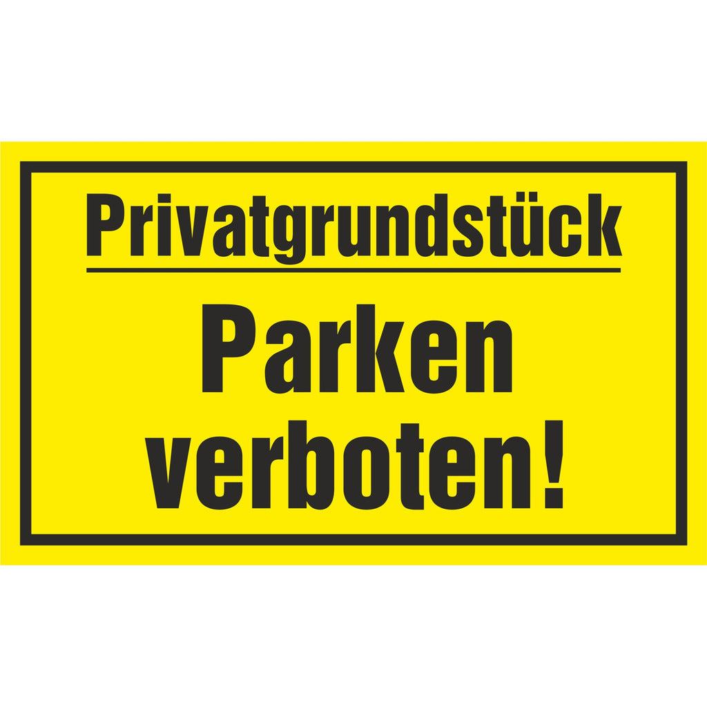 Sign - No parking on private property!