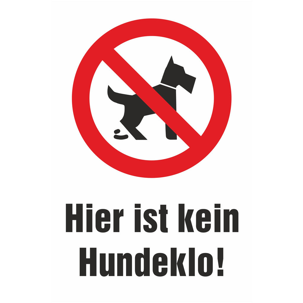 Prohibition sign - No dog toilet here!