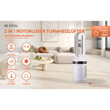 BE COOL Rotorloser 2in1 Turmheizlüfter mit Ventilatorfunktion